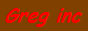 Greg Inc